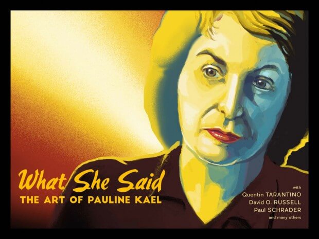 What- She- Said- The- Art -of- Pauline- Kael-El-cine-sin-ir-mas-lejos-Santa-Marta